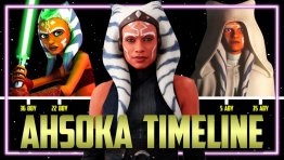 Star Wars: Ahsoka Timeline Explained